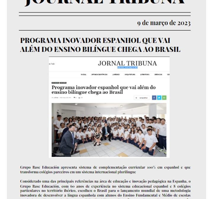 Journal Tribuna – Programa inovador espanhol bilíngue chega ao Brasil